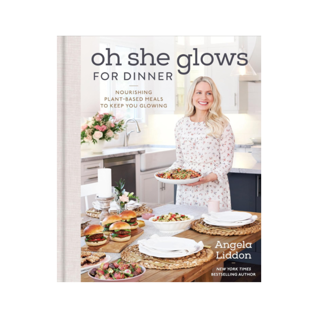 Oh She Glows For Dinner Cookbook